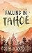 Falling in Tahoe
