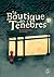 La boutique des ténèbres by Vincent Mondiot