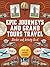 Epic Journeys and Grand Tours Travel Sticker, Color & Activit... by Editors of Chartwell Books Epic Journeys and Grand Tours Travel Sticker, Color & Activit... by Editors of Chartwell Books