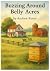 Buzzing Around Belly Acres by Andrew Russo