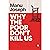 Why the Poor Don't Kill Us