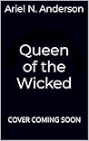 Queen of the Wicked