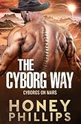 The Cyborg Way