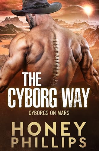 The Cyborg Way (Cyborgs on Mars)