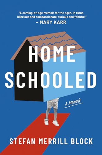 Homeschooled: A Memoir (Hardcover)