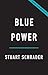 Blue Power: How Police Orga...