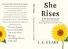 She Rises: 90 Day...
