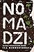 Nomadzi. Długa podróż do domu