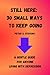 Still here: 30 Small Ways T...