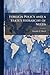Foreign Policy and a State'...