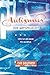 Autismus. Eine Werkzeugkiste: Tipps für den Alltag mit Autismus (German Edition)
