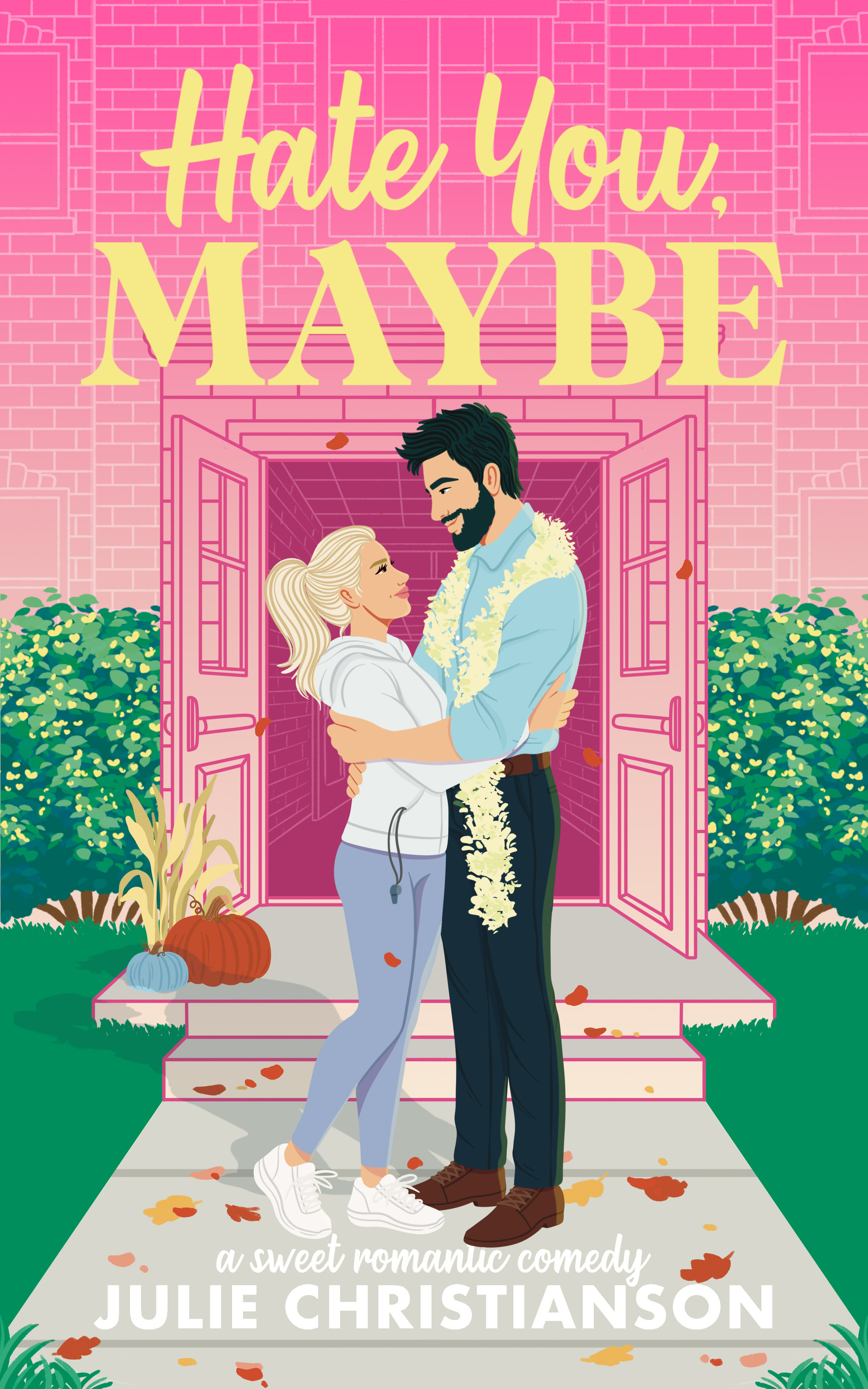 Hate You, Maybe (Harvest Hollow Love Stories)