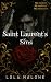 Saint Laurent's Sins by Lola Malone