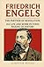 Friedrich Engels. The Partn...