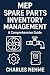 MEP Spare Parts Inventory Management: A Comprehensive Guide