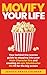 Movify Your Life: Your behi...
