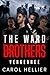 The Ward Brothers Book Two:...