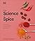 Science Of Spice