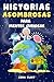 Historias Asombrosas para Mentes Curiosas by Ezra Flint