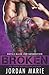 Broken (Devil's Blaze MC - Second Generation)
