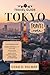 TOKYO TRAVEL GUIDE 2025: YO...