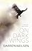 On Dark Wings (Poetry Book 1)