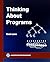 Thinking About Programs by Gavin Lowe