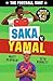 The Football GOAT: Saka v. ...