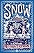Snow: A perfect Christmas g...