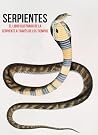 SERPIENTES: EL LI...