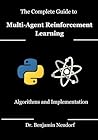 The Complete Guide to Multi-Agent Reinforcement Learning: Algorithms and Implementation