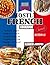 MOSTLY FRENCH: A Simple, El...