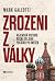 Zrozeni z války: Vojenská historie Ruska od jeho počátku po dnešek