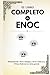 El libro completo de Enoc: ...