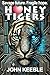 Honey Tigers by John  Keeble