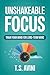Unshakeable Focus: Train Yo...