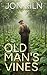 Old Man's Vines (The Garden...