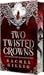 Two Twisted Crowns (The Shepherd King, #2)