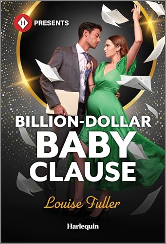 Billion-Dollar Baby Clause: A Greek Billionaire Pregnancy Romance (Kindle Edition)