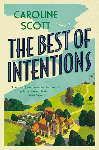 The Best of Intentions (Kindle Edition)