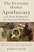 The Everyday Herbal Apothecary by Emily Sage