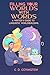 Filling Your Worlds With Words by CD Covington