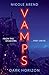 Vamps: Dark Horizon: the co...