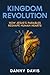 Kingdom Revolution: How Jes...