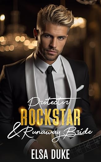 Protector Rock Star and Runaway Bride (Bosshole Single Dads, #1)