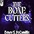 The Bone Cutters