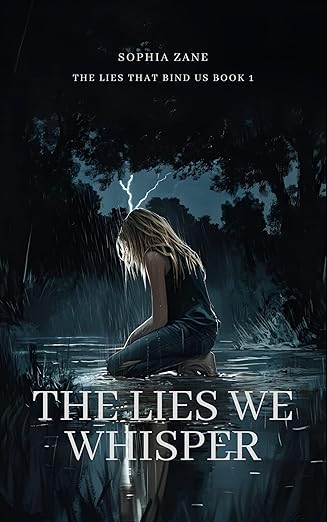 The Lies We Whisper (The Lies That Bind Us, #1)
