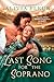 Last Song for the Soprano (Tales from Honeysuckle Street Book 5)