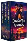 Dawn of the Ances...