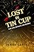 Lost In Tin Cup by Daniel Landes